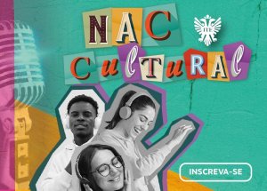 NAC Cultural est� de volta!