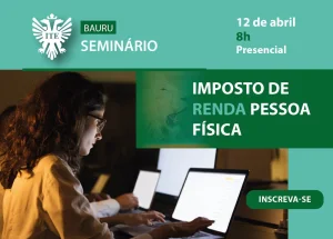 Seminrio ensina sobre a Declarao do Imposto de Renda