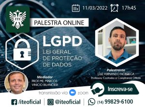 Palestra destacar� a lei geral de prote��o de dados