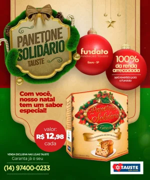 Campanha 'Panetone Solidrio Tauste' reverte renda para a Fundao Toledo