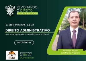 Primeiro Redi do ano destaca o Direito Administrativo