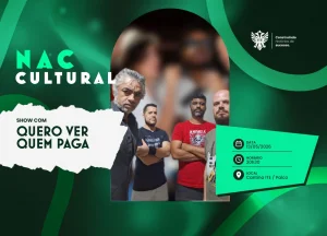 'Quero ver quem paga' se apresenta no NAC Cultural nesta quarta