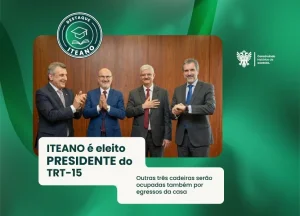 TRT-15 tem quatro iteanos no bi�nio 2027-2028, incluindo o presidente