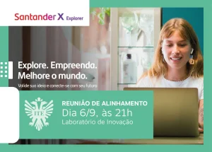 Santander Explorer: nesta sexta tem reunio de alinhamento