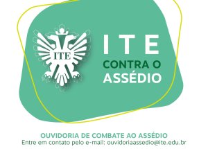ITE cria ouvidoria de combate ao ass�dio