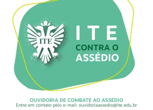 ITE cria ouvidoria de combate ao assdio