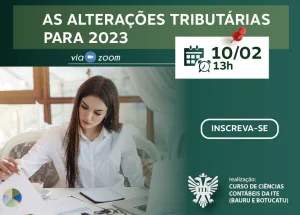 Evento da ITE discute as alteraes tributrias para 2023