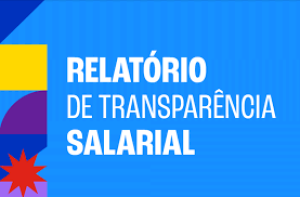 Relat�rio de Transpar�ncia e Igualdade Salarial de Mulheres e Homens - 2026 (2� Semestre)