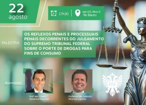 O porte de drogas para fins de consumo ser� tema de palestra