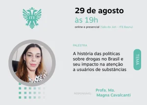 Palestra detalha as polticas sobre drogas no Brasil