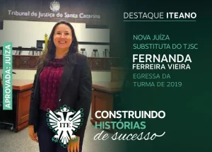 Egressa da ITE  a nova juza substituta do TJSC