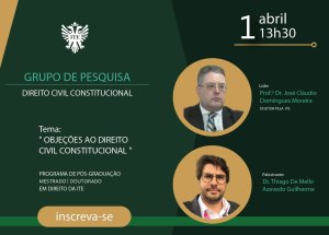 Grupo de pesquisa traz palestra sobre obje��es ao Direito Civil Constitucional
