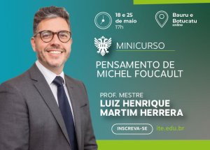Minicurso detalha o pensamento de Michel Foucault