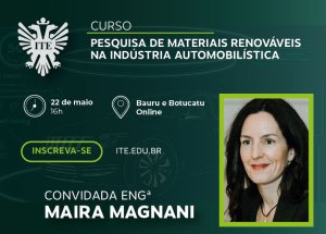 Curso ensina sobre a pesquisa de materiais renov�veis na ind�stria automobil�stica