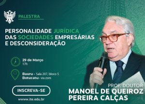 Palestra desvenda a personalidade jur�dica das sociedades empres�rias e desconsidera��o