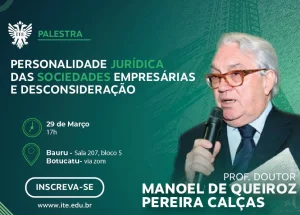Palestra desvenda a personalidade jurdica das sociedades empresrias e desconsiderao