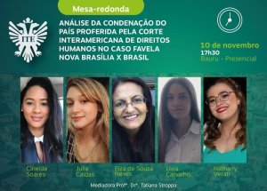 Mesa-redonda debate caso 'Favela Nova Bras�lia'
