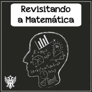 Sbado  dia de 'Revisitando a Matemtica'