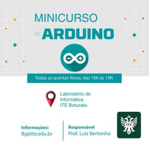 Minicurso ensina sobre Arduino
