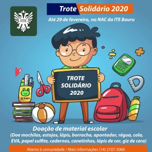 Trote Solid�rio da ITE arrecada material escolar at� o dia 29