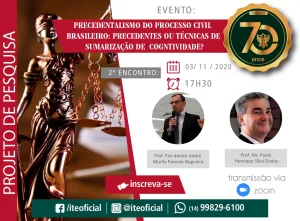 2 encontro sobre precedentalismo do Processo Civil Brasileiro est marcado para 3 de novembro