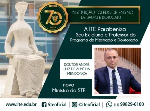 Iteano  o novo ministro do STF