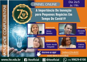 Painel exp�e a import�ncia da inova��o em tempos de covid-19