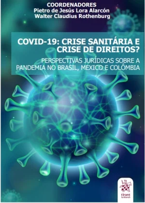 Iteanos coordenam obra que analisa o impacto da Covid-19 no campo do Direito