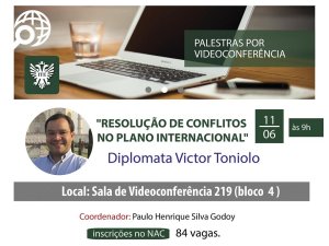 A resolu��o de conflitos no plano internacional � destaque na videoconfer�ncia desta ter�a