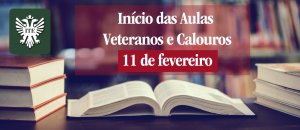 In�cio das Aulas  Veteranos e Calouros 11 de fevereiro
