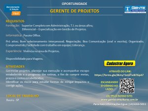 Empresa de Bauru contrata gerente de projetos, com superior completo em ADM, T.I. e �reas afins.