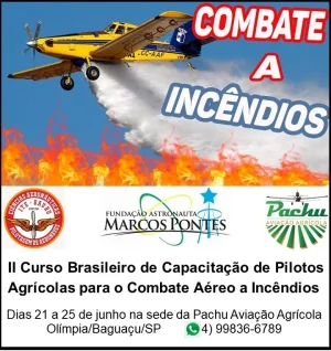 Abertas as inscries para o "II Curso Brasileiro de Capacitao de Pilotos Agrcolas para o Combate Areo a Incndios"