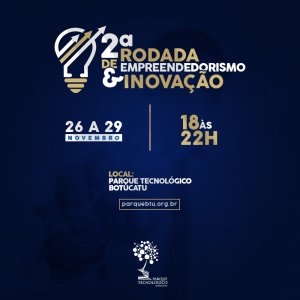 2� Rodada de Empreendedorismo e Inova��o