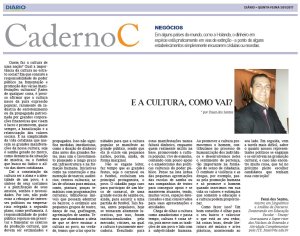 E a cultura, como vai?