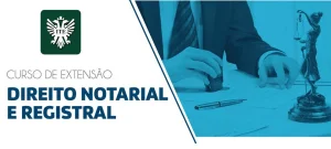 ITE oferece curso de extenso em Direito Notarial e Registral