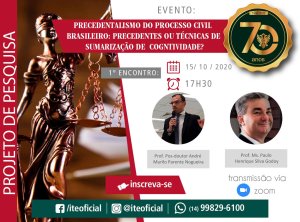 Projeto de pesquisa sobre precedentalismo do Processo Civil Brasileiro tem primeiro encontro no dia 15