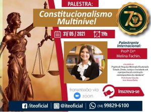 Palestra desvenda o constitucionalismo multin�vel nesta segunda