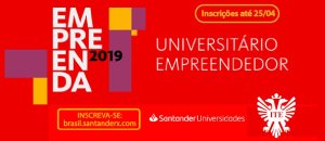 Est�o abertas as inscri��es para o Projeto Empreenda Santander