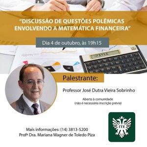 Palestra com professor Jos� Dutra Vieira Sobrinho discute a matem�tica financeira nesta sexta