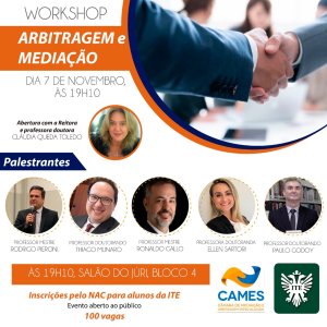 ITE e Cames Brasil realizam workshop de Arbitragem e Media��o nesta quinta