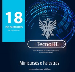I TecnoITE acontece nesta quinta
