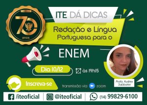 ITE d� dicas de reda��o e l�ngua portuguesa para o Enem nesta quinta