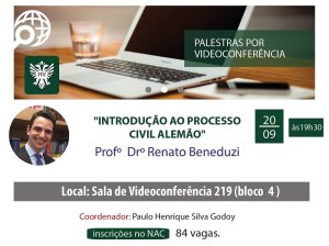 Introdu��o ao Processo Civil Alem�o � tema de videoconfer�ncia