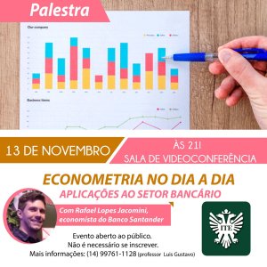 Palestra fala sobre econometria no dia a dia e aplica��es ao setor banc�rio