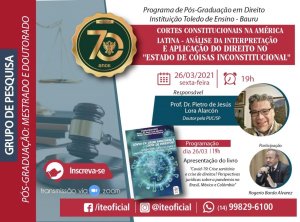 Grupo de Pesquisa analisa as cortes constitucionais na Am�rica Latina