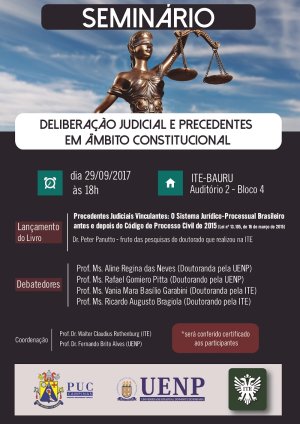 ITE realiza semin�rio sobre Delibera��o Judicial e Precedentes