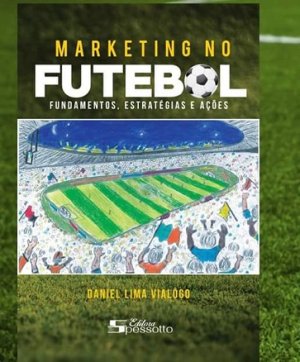 Botucatu: professor Daniel Vialogo lan�a livro sobre marketing no futebol