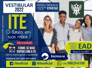 Vestibular 2022 ITE traz forma��o em menor tempo e cursos a dist�ncia�