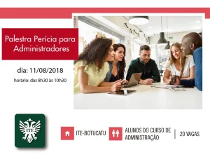 Curso de ADM abre vagas para a palestra 'Percia para administradores'