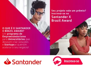 Santander Universidades abre inscries para o Santander X Brazil Award